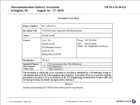 All Rights Reserved © Alcatel-Lucent 2010 1 | TIA 30.3 Contribution | August 2010 Telecommunications Industry AssociationTR-30.3/10-08-021 Arlington, VA.