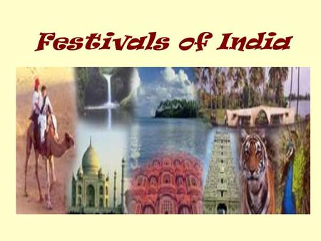 Festivals of India.