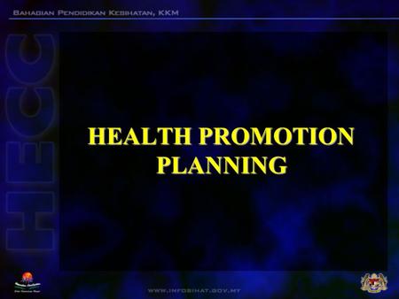 HEALTH PROMOTION PLANNING