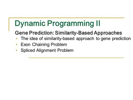 Dynamic Programming II