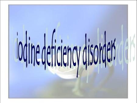 iodine deficiency disorders