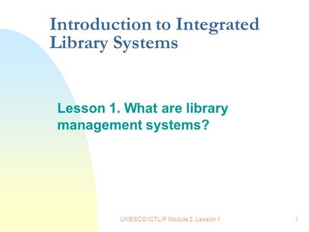 Introduction to Integrated Library Systems