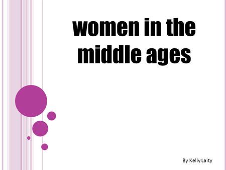 women in the middle ages