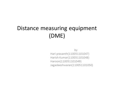 Distance measuring equipment (DME)