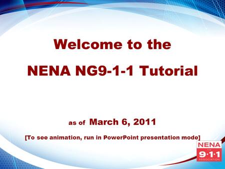 NENA 2008 Breakout Session Template