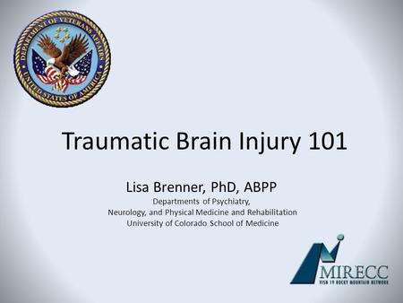 Traumatic Brain Injury 101