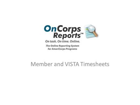 Member and VISTA Timesheets