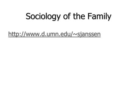 Sociology of the Family