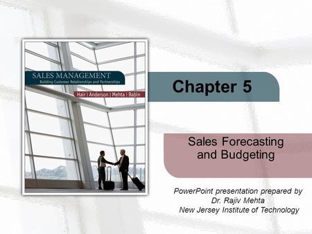 Sales Forecasting and Budgeting