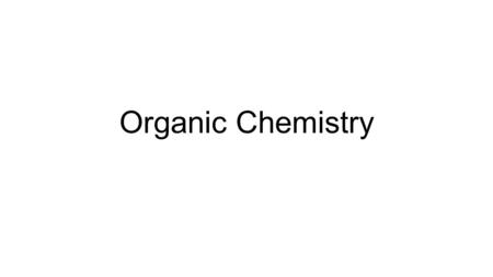 Organic Chemistry.