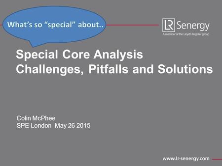 Special Core Analysis Challenges, Pitfalls and Solutions