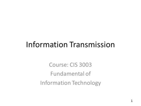 Information Transmission