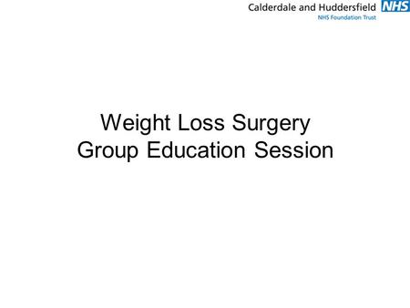 Weight Loss Surgery Group Education Session