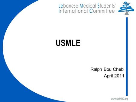 USMLE Ralph Bou Chebl April 2011.