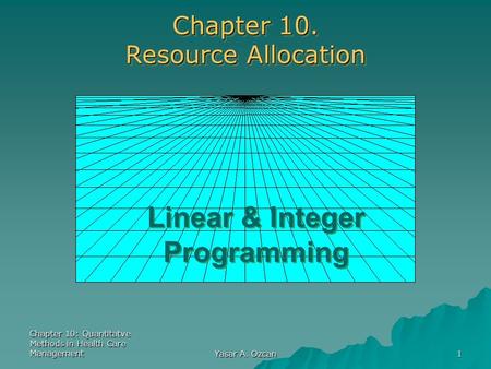 Chapter 10. Resource Allocation