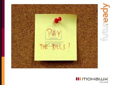 Bills, Expenses and Fees OH MY! Your Cell Phone Students going to high school, college, or university have even more choices when it comes to cellphone.