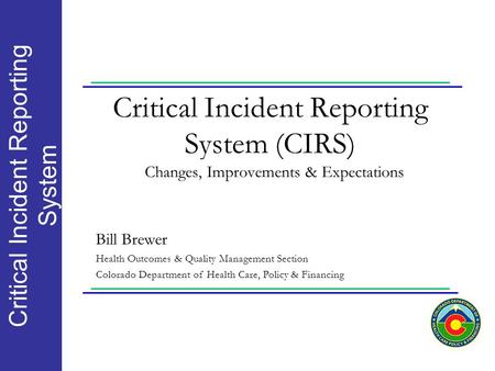 Critical Incident Reporting System (CIRS)