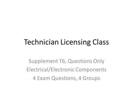 Technician Licensing Class