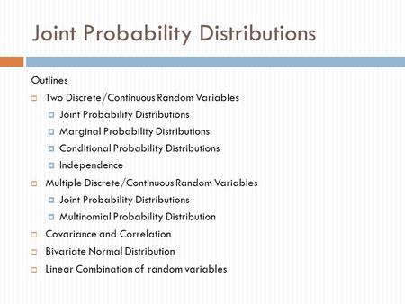 Joint Probability Distributions