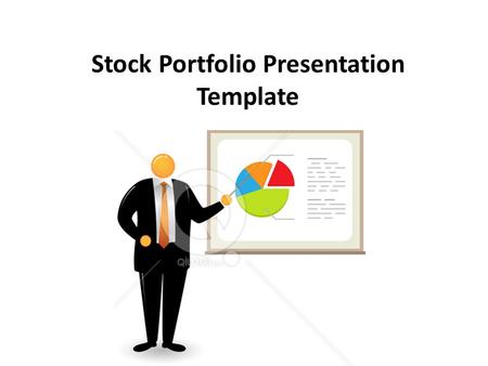 Stock Portfolio Presentation Template. Create a Company Logo (sample below)