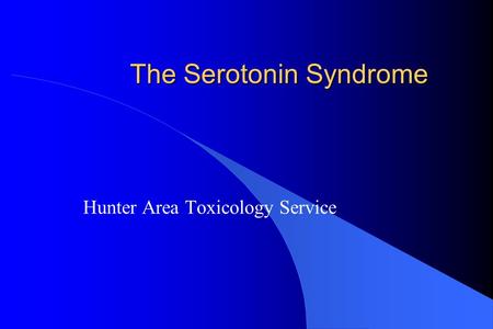 The Serotonin Syndrome