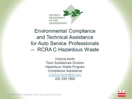 Environmental Compliance and Technical Assistance for Auto Service Professionals -- RCRA C Hazardous Waste Victoria North Toxic Substances Division Hazardous.