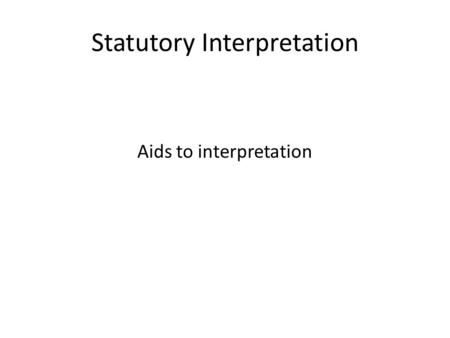 Statutory Interpretation