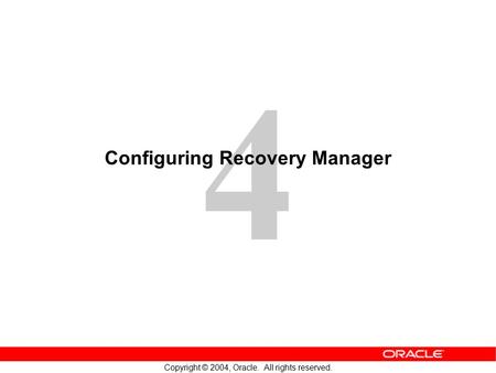 Configuring Recovery Manager