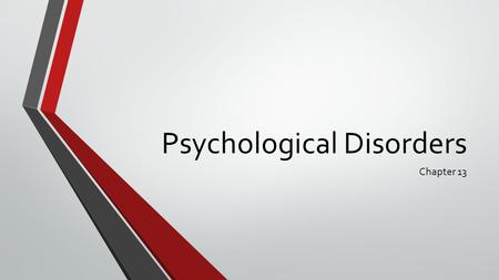 Psychological Disorders