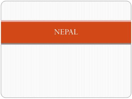 NEPAL. Nepal Both the Maoist opposition and the State used schools as their military camps, and recruited teachers and students as their agents. Maoists.