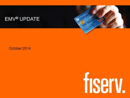 EMV® UPDATE October 2014.