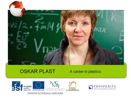 OSKAR PLAST A career in plastics. 1.When you go shopping, do you bring along your own bags or do you buy plastic carrier bags? How much do you pay for.