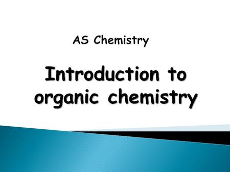 Introduction to organic chemistry