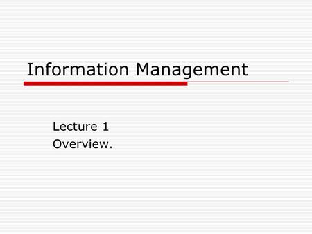 Information Management