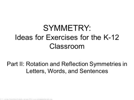 Ideas for Exercises for the K-12 Classroom