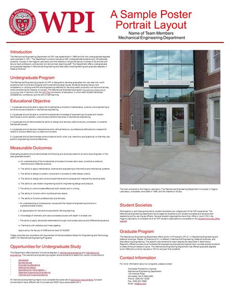Introduction The Mechanical Engineering Department at WPI was established in 1868 and the first undergraduate degrees were awarded in 1871. The Department.