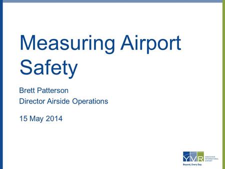 Measuring Airport Safety