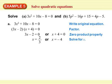 Solve quadratic equations