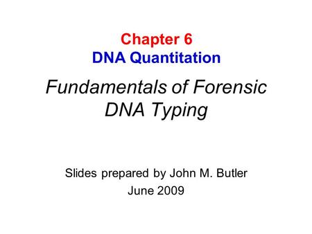 Fundamentals of Forensic DNA Typing