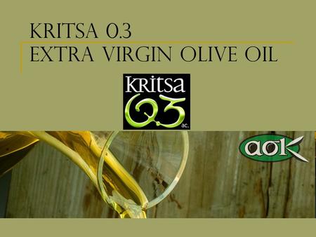 Kritsa 0.3 extra virgin olive oil. Kritsa Extra Virgin Olive Oil – Origin and Location Kritsa Coop was established in 1927 in Kritsa village in the region.