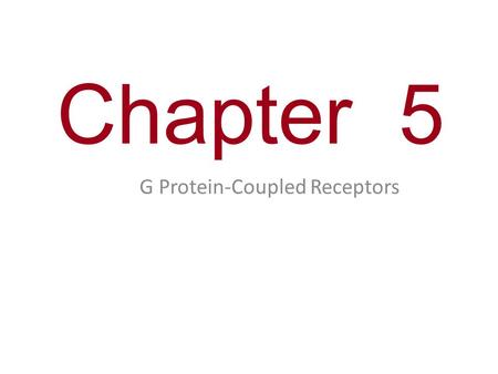 G Protein-Coupled Receptors