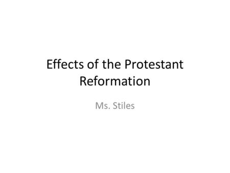 Effects of the Protestant Reformation