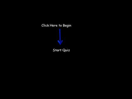 Click Here to Begin Start Quiz. My name is Staphylococcus. I am round in shape and I like to live in your nose or armpit! If I live on your skin I can.