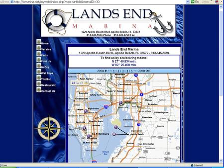 Take Exit 246 from I-75. Go west on Big Bend Rd. to US 41. Turn left onto US 41 South. After about a mile, turn right on Apollo Beach Blvd. The marina.