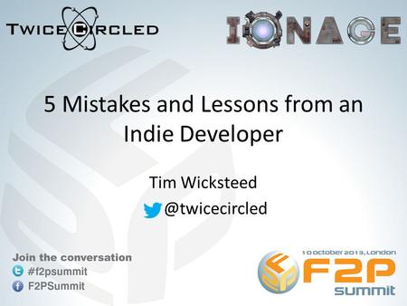 5 Mistakes and Lessons from an Indie Developer Tim