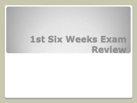 1st Six Weeks Exam Review. Coastal Plains North Central Plains Great Plains Mountains and Basins Which of the following regions typically receives the.