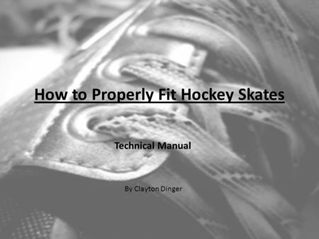 How to Properly Fit Hockey Skates