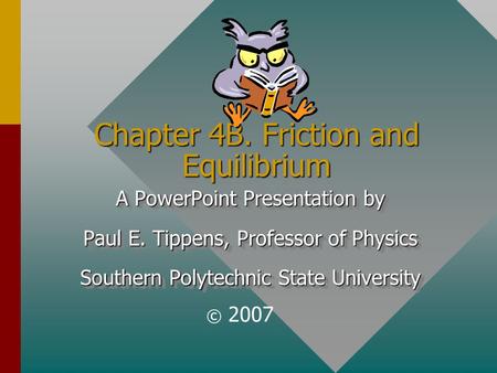 Chapter 4B. Friction and Equilibrium