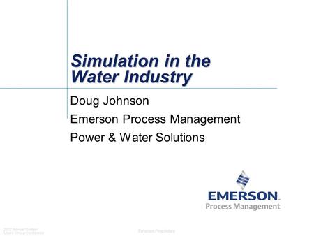 Simulation in the Water Industry