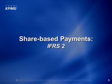 © 2008 KPMG LLP, the U.S. member firm of KPMG International, a Swiss cooperative. All rights reserved. KPMG and the KPMG logo are registered trademarks.